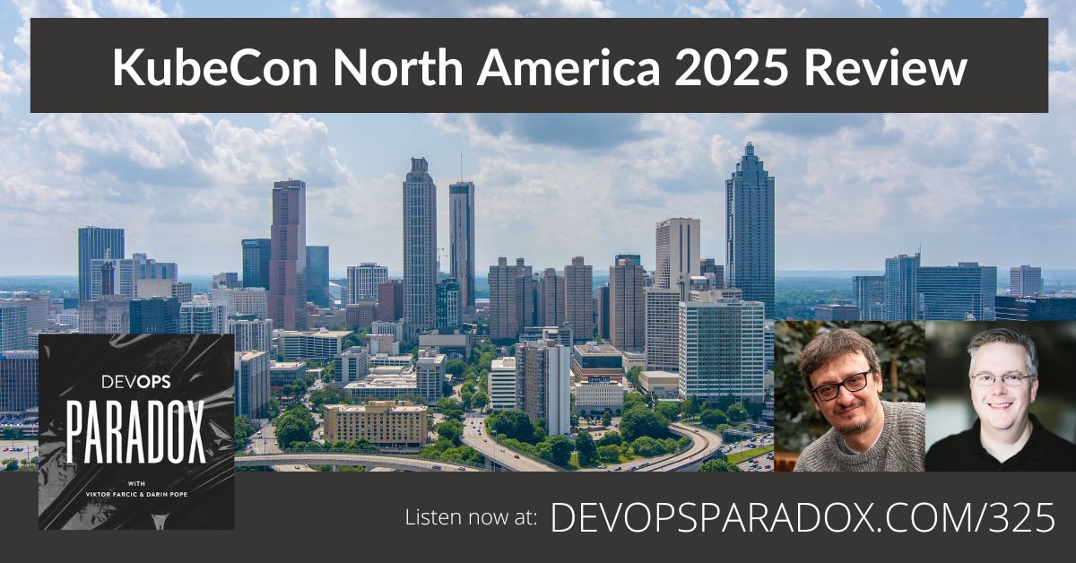 DOP 325: KubeCon North America 2025 Review