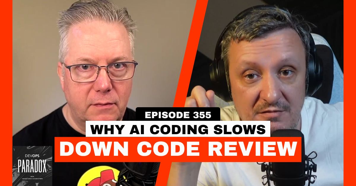 DOP 355: Why AI Coding Slows Down Code Review