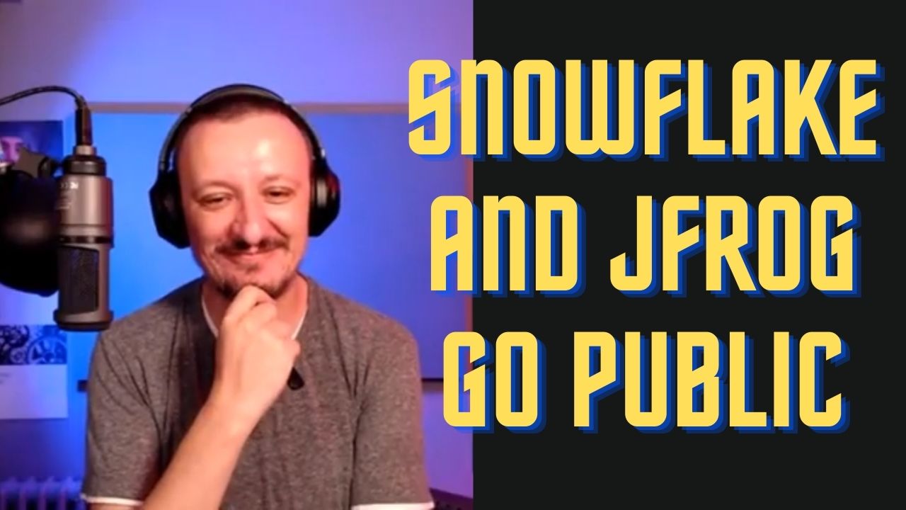 Pffj Snowflake Snowflake and JFrog Go Public | DevOps Paradox